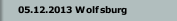 05.12.2013 Wolfsburg